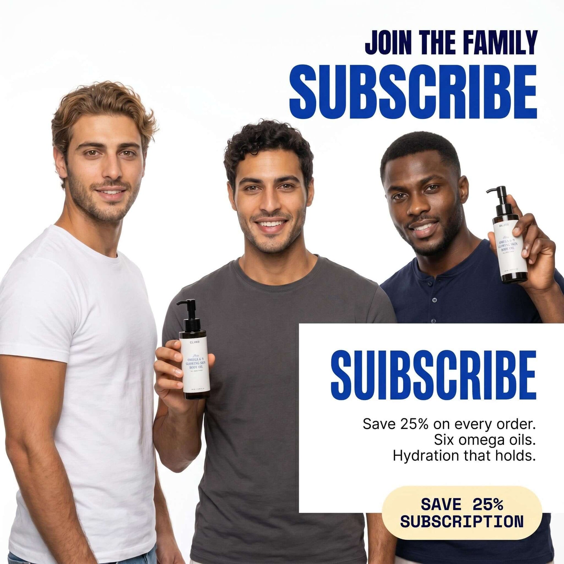 Three men promoting Omega 6-9 Glowing Skin Body Oil subscription offer with product bottles.